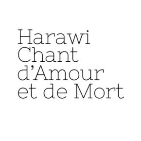Harawi Chant d'Amour et de Mort Olivier Messiaen Opéra Comique Clarac Deloeuil Karen Vourch Vanessa Wagner Elodie Hache Marie Vermeulin